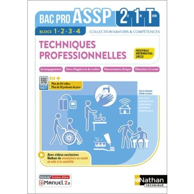 Image de Techniques professionnelles : Accompagnement/Soins/Éducation santé Bac ASSP 2de 1re Term Blocs 1 + 2 3 4 Livre Licen