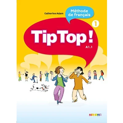 Afbeelding van Tip Top! 1 Livre de l&#039;élèves. A1