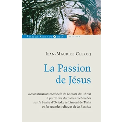 Afbeelding van La passion de Jésus