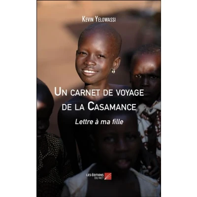 Image de Un carnet de voyage la Casamance