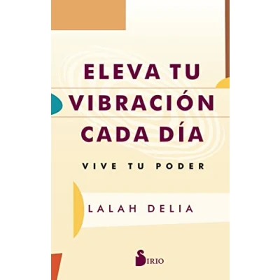 Afbeelding van Eleva Tu Vibración Cada Día