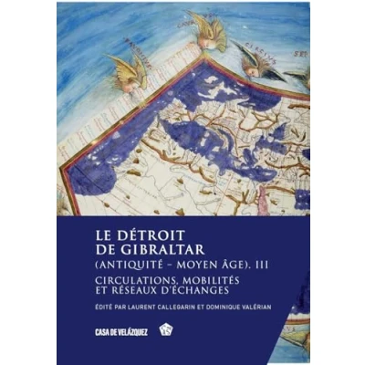 Afbeelding van Le détroit de Gibraltar (Antiquité Moyen Âge). III