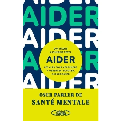 Image de Aider Les clés pour apprendre à observer, écouter, accompagner