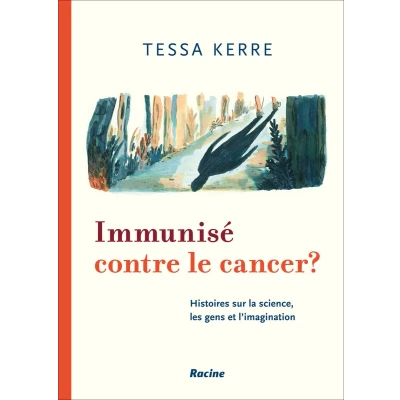 Afbeelding van Immunisé contre le cancer