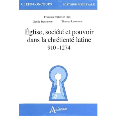 Afbeelding van Eglise societe et pouvoir dans la chretiente agregation 2024