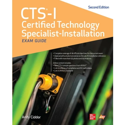 Afbeelding van CTS I Certified Technology Specialist Installation Exam Guide, Second Edition