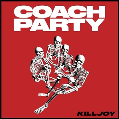 Afbeelding van Coach Party Killjoy (LP)