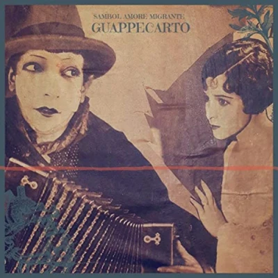 Afbeelding van Guappecarto Sambol Amore Migrante (CD)