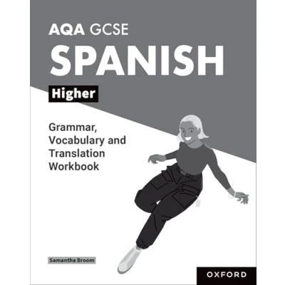 Afbeelding van AQA GCSE Spanish: Spanish Higher Grammar, Vocabulary and Translation Workbooks