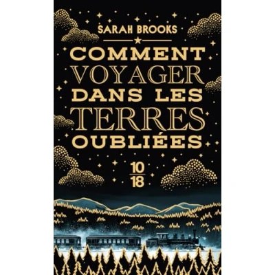Afbeelding van Comment voyager dans les terres oubliées