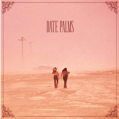 Afbeelding van Date Palms The Dusted Sessions (CD)