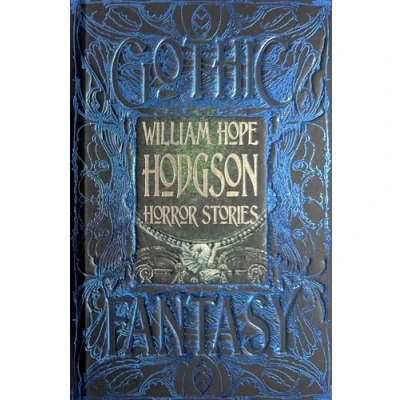 Afbeelding van Gothic Fantasy William Hope Hodgson Horror Stories