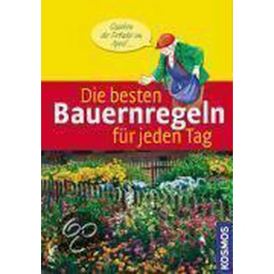 Afbeelding van Die besten Bauernregeln für jeden Tag