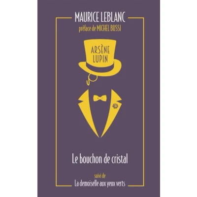 Image de Arsène Lupin Le bouchon de cristal suivi La demoiselle aux yeux verts
