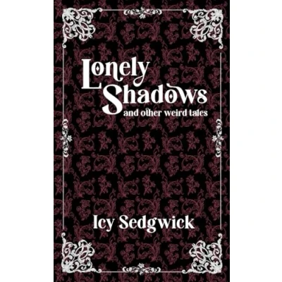 Afbeelding van Lonely Shadows and Other Weird Tales