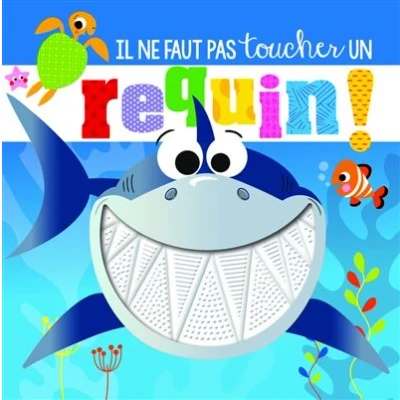 Image de Il ne faut pas toucher un requin !
