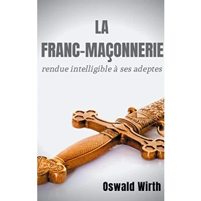 Afbeelding van La Franc maçonnerie rendue intelligible à ses adeptes