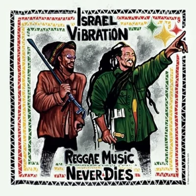 Afbeelding van Israel Vibration Reggae Music Never Dies (LP)