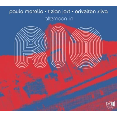 Afbeelding van Jost Morello &amp; Erivelton Silva Afternoon In Rio (CD)