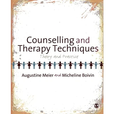 Afbeelding van Counselling and Therapy Techniques: Theory &amp; Practice