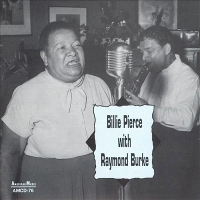 Afbeelding van Billie Pierce With Raymond Burke (CD)