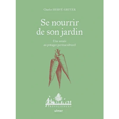 Afbeelding van SE NOURRIR DE SON JARDIN