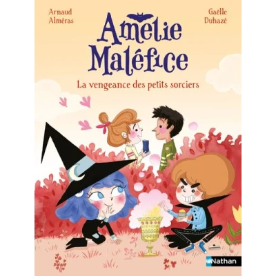 Image de Amélie Maléfice La vengeance des petits sorciers