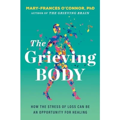 Afbeelding van The Grieving Body