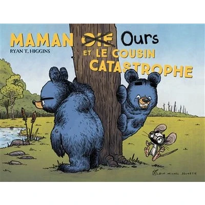 Image de Maman oie ours et le cousin catastrophe