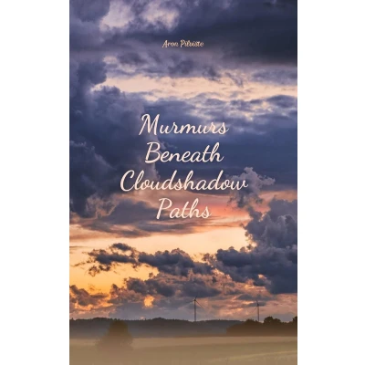 Afbeelding van Murmurs Beneath Cloudshadow Paths