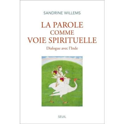 Image de La Parole comme voie spirituelle