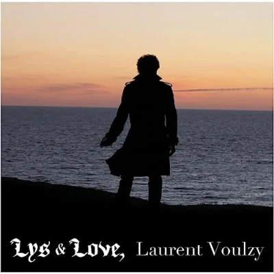 Afbeelding van Laurent Voulzy Lys &amp; Love (LP)