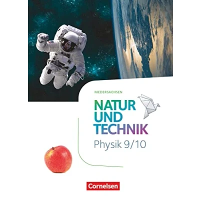 Afbeelding van Natur und Technik Physik 9./10. Schuljahr. Niedersachsen Schulbuch