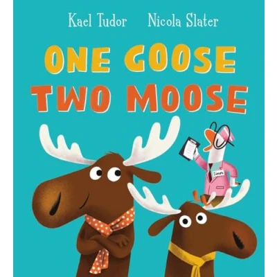 Afbeelding van One Goose, Two Moose (PB)