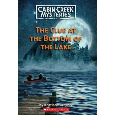 Afbeelding van the Clue at Bottom of Lake