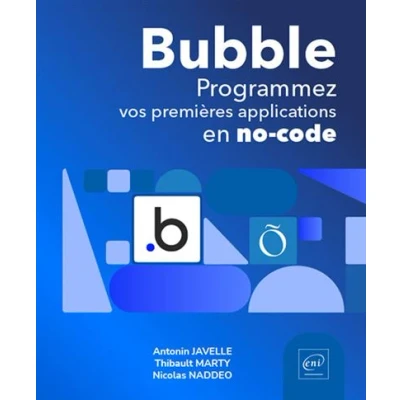 Image de Bubble Programmez vos premières applications en no code