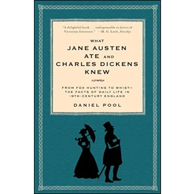 Afbeelding van What Jane Austen Ate and Charles Dickens Knew