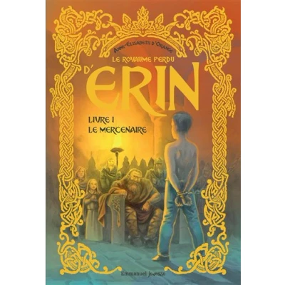 Image de Le royaume perdu d&#039;Erin Tome 1