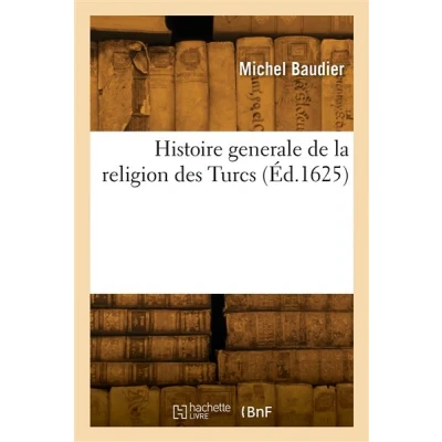 Image de Histoire generale de la religion des Turcs