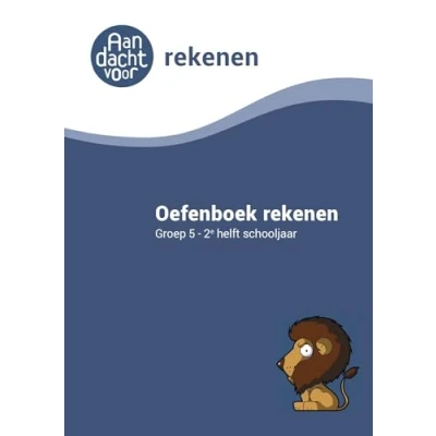 Afbeelding van Rekenen Groep 5 Oefenboek 2e helft schooljaar Cito / IEP E5 Aandacht voor van de onderwijsexperts Wijzer over Basisschool