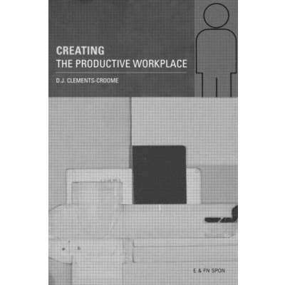 Afbeelding van Creating the Productive Workplace