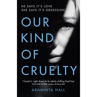 Afbeelding van Our Kind of Cruelty