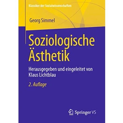 Afbeelding van Klassiker der Sozialwissenschaften Soziologische Ästhetik