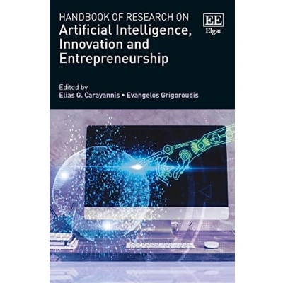 Afbeelding van Research Handbooks in Business and Management series Handbook of on Artificial Intelligence, Innovation Entrepreneurship