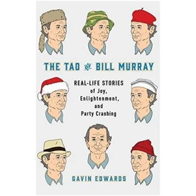 Image de The Tao of Bill Murray (Paperback) /anglais