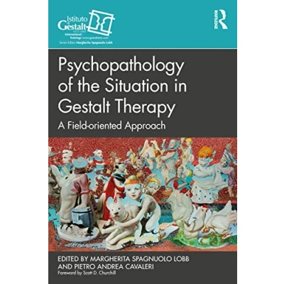 Afbeelding van the Gestalt Therapy Book Series Psychopathology of Situation in