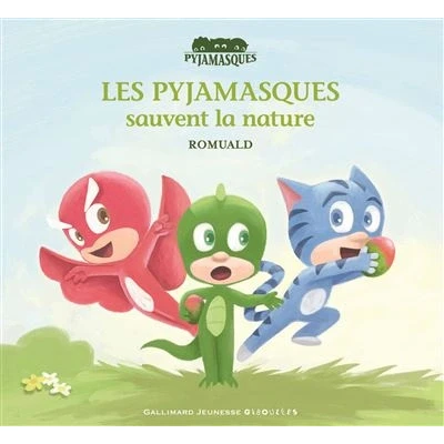 Image de Les Pyjamasques sauvent la nature