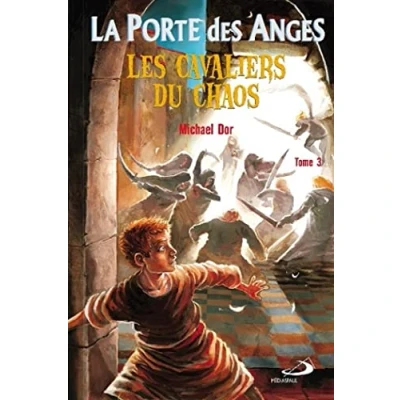 Afbeelding van La porte des anges,3:les cavaliers du chaos