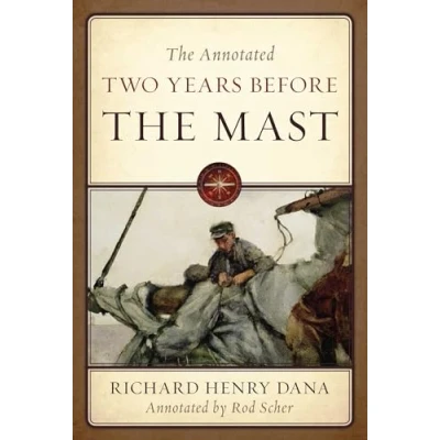Afbeelding van the Annotated Two Years Before Mast