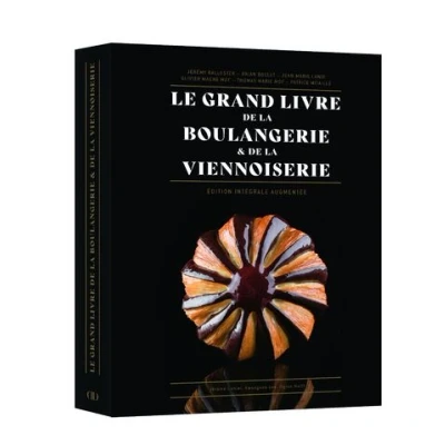 Image de Le Grand Livre de la Boulangerie Viennoiserie L&#039;intégrale en 200 recettes